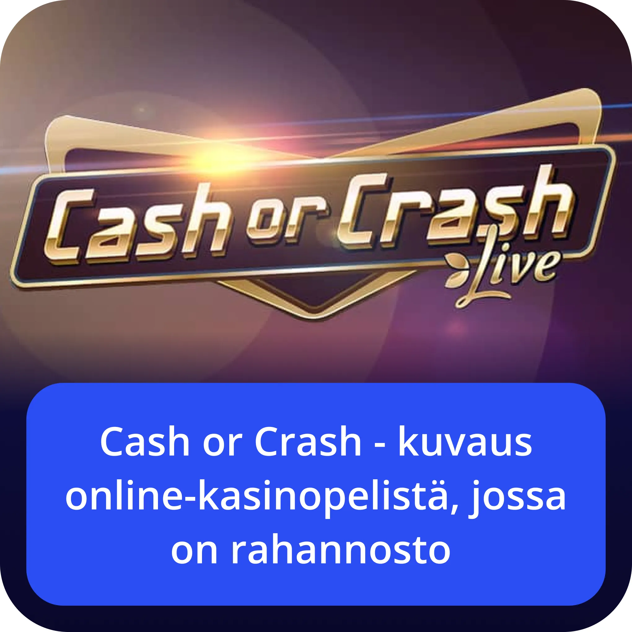 cash or crash