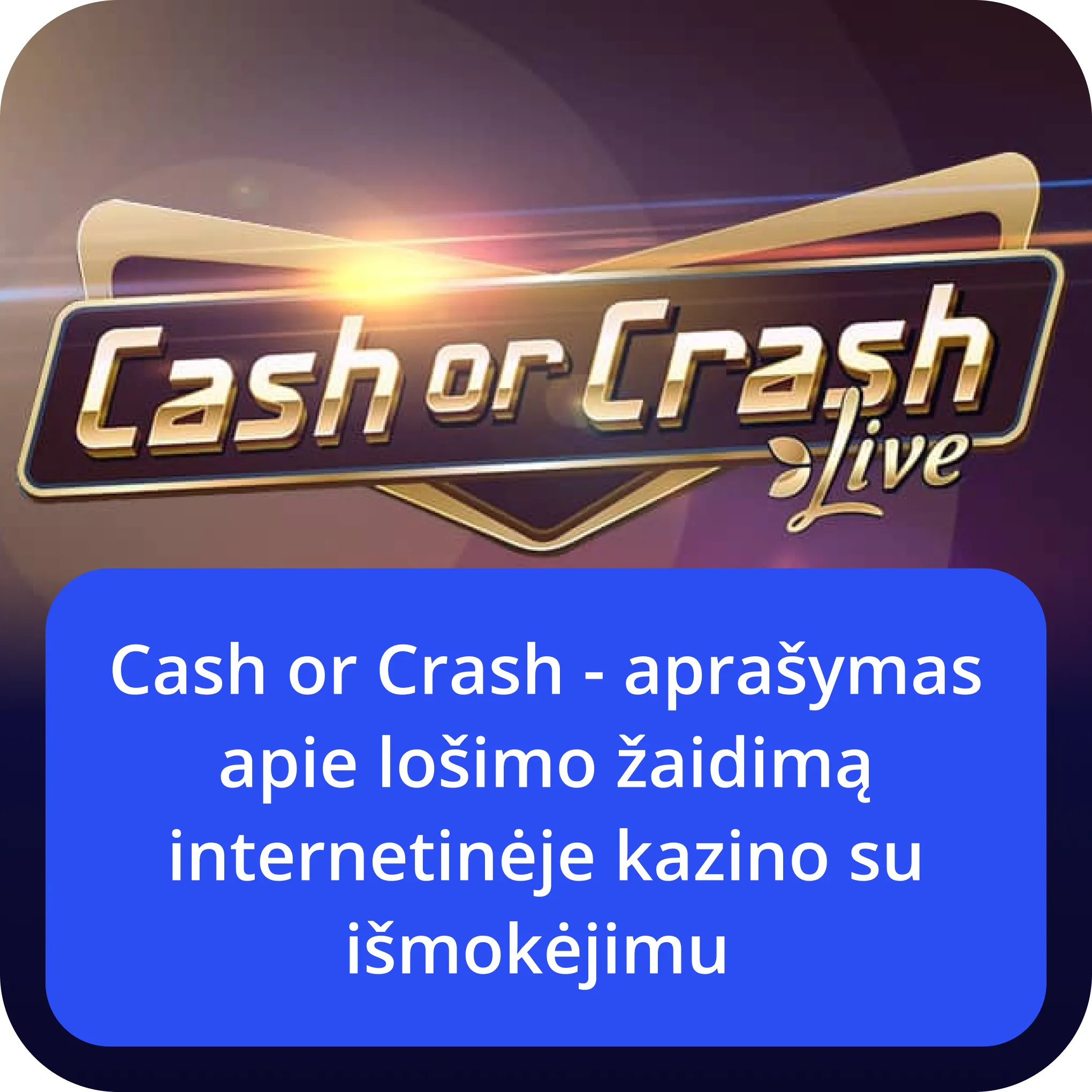 cash or crash